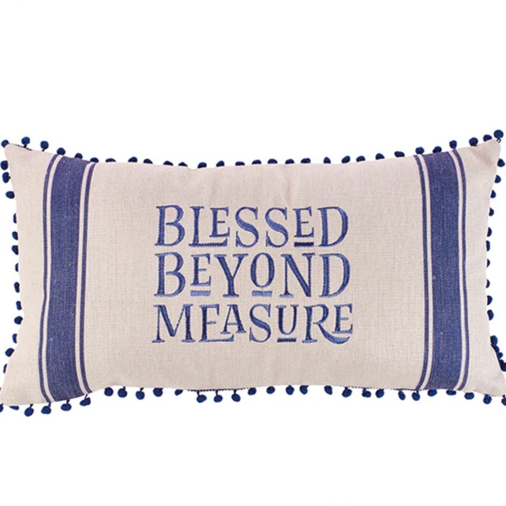 NWT-Blessed Beyond Measure Pillow with Blue Accents